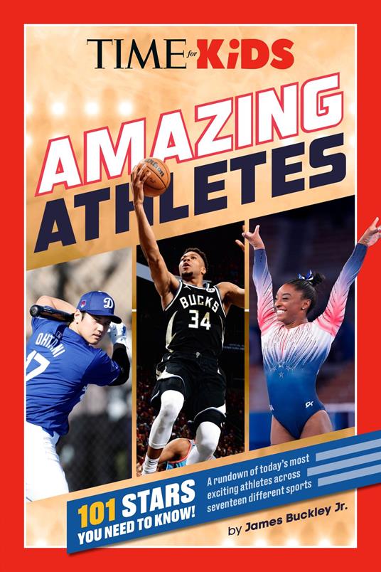 TIME for Kids: Amazing Athletes - Jr. James Buckley - ebook