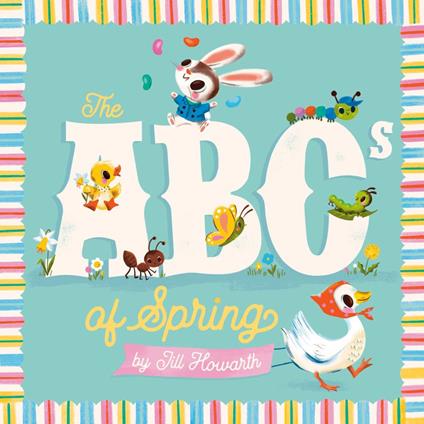 The ABCs of Spring - Jill Howarth - ebook