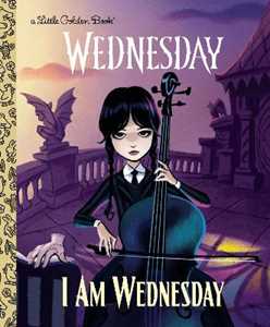 Libro in inglese I Am Wednesday (Little Golden Book) Golden Books