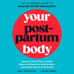 Your Postpartum Body