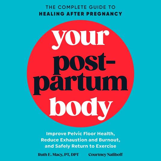 Your Postpartum Body