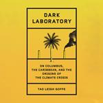 Dark Laboratory