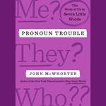 Pronoun Trouble