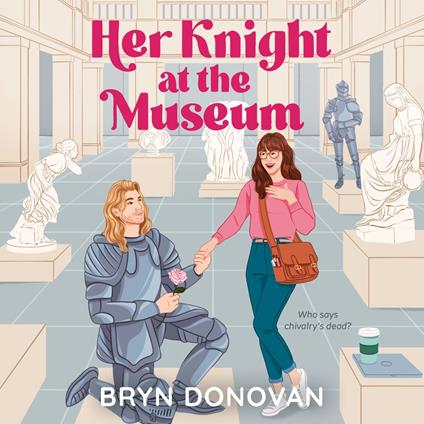 Her Knight at the Museum