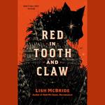 Red in Tooth and Claw