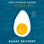 How to Share an Egg