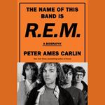 The Name of This Band Is R.E.M.