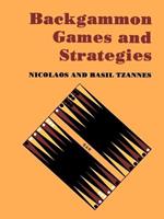 Backgammon Games and Strategies