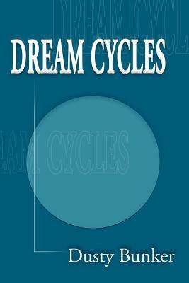 Dream Cycles - Dusty Bunker - cover