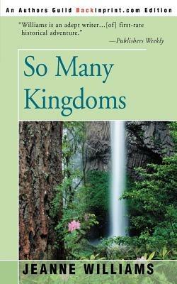 So Many Kingdoms - Jeanne Williams - cover