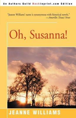 Oh, Susanna! - Jeanne Williams - cover