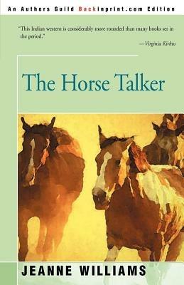 The Horse Talker - Jeanne Williams - cover