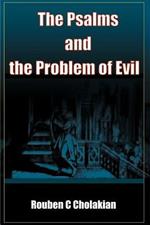 The Psalms and the Problem of Evil