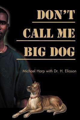 Don't Call Me Big Dog - Michael Harp - cover