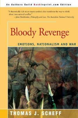 Ibs Bloody Revenge: Emotions Nationalism and War