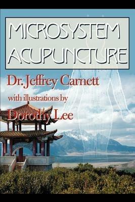 Microsystem Acupuncture - Jeffrey Carnett - cover
