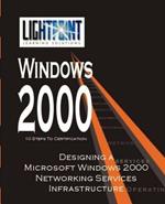 Designing a Microsoft Windows 2000 Networking Services Infrastructure