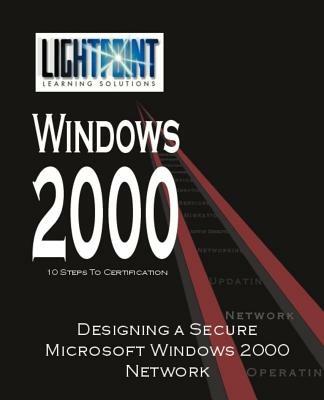 Designing a Secure Microsoft Windows 2000 Network - cover