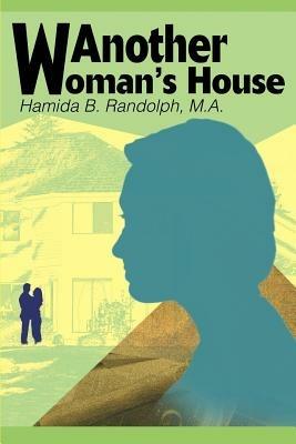Another Woman's House - Hamida B Randolph - cover