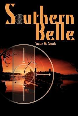 Southern Belle - Steve M Smith - cover