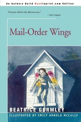 Mail-Order Wings - Beatrice Gormley - cover