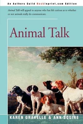 Animal Talk - Karen Gravelle,Ann O Squire - cover