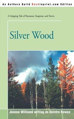 Silver Wood - Jeanne Williams - cover