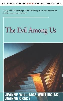 The Evil Among Us - Jeanne Williams - cover