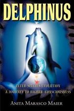 Delphinus: Inter-Species Evolution: A Journey to Higher Consciousness