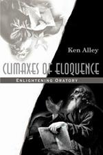 Climaxes of Eloquence: Enlightening Oratory