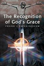 The Recognition of God's Grace