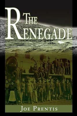 The Renegade - Joe Prentis - cover