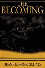 The Becoming