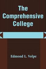 The Comprehensive College: Heading Toward a New Direction in Higher Education