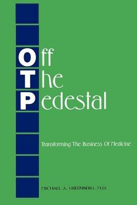 Off The Pedestal - Michael a Greenberg - cover