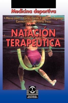 Natacion Terapeutica - Mario Lloret Riera,Carlos Conde Bonachera,Joaquin Fagoaga Mata - cover