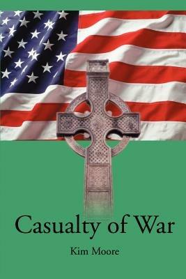 Casualty of War - Kim Moore - cover