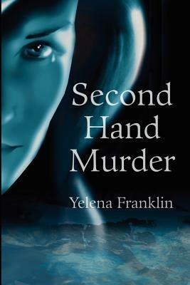 Second Hand Murder - Yelena Franklin - cover