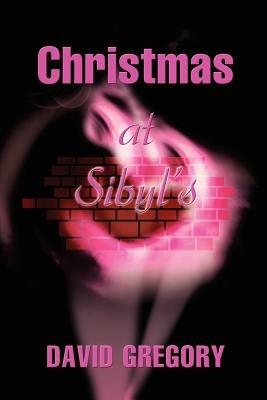 Christmas at Sibyl's - David Gregory - cover