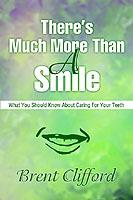 There's Much More Than A Smile: What You Should Know About Caring For Your Teeth