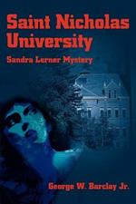 Saint Nicholas University: Sandra Lerner Mystery