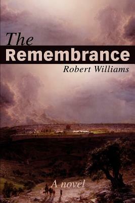 The Remembrance - Robert Williams - cover