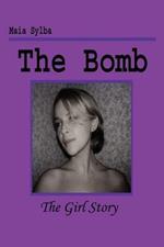 The Bomb: The Girl Story