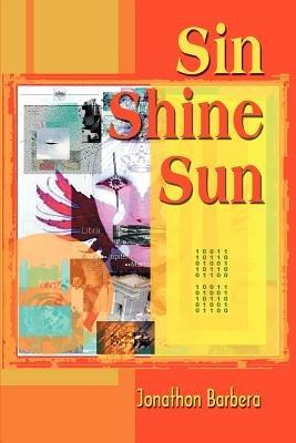 Sin Shine Sun - Jonathon Barbera - cover