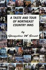 A Taste and Tour of Northeast Country Inns