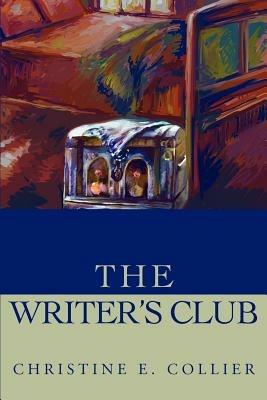 The Writer's Club - Christine E Collier - cover