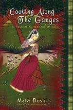 Cooking Along the Ganges: The Vegetarian Heritage of India