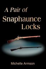 A Pair of Snaphaunce Locks