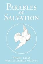 Parables of Salvation