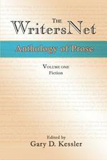 The WritersNet Anthology of Prose: Fiction